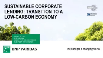 LENDING: TRANSITION TO A  LOW-CARBON ECONOMY  CECILE MOITRY  BNP PARIBAS  GREEN FINANCE CONFERENCE