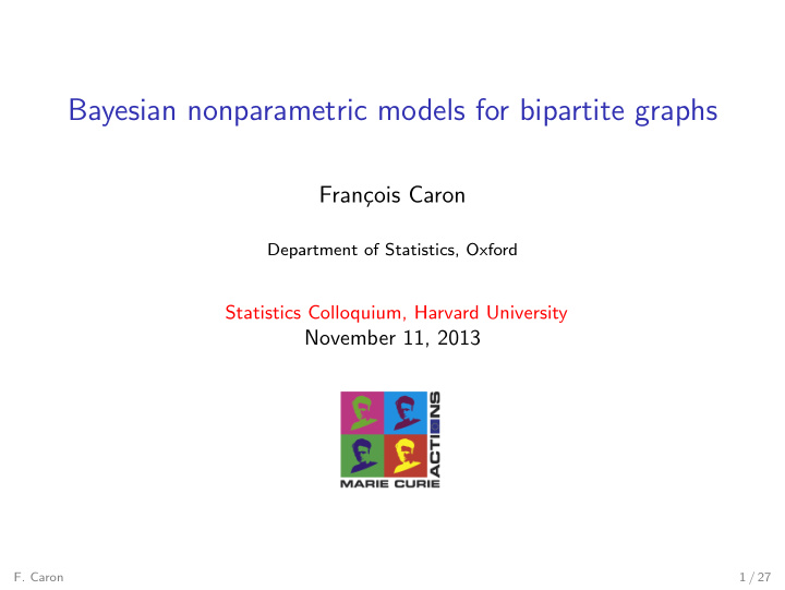 bayesian nonparametric models for bipartite graphs