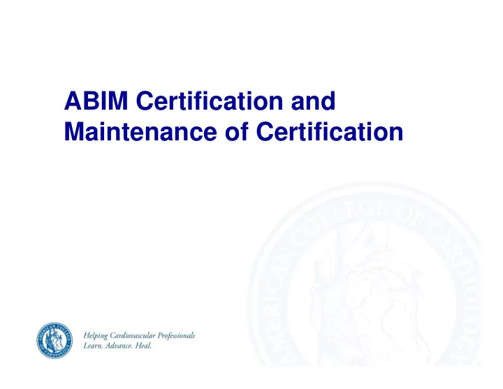 abim certification and maintenance of certification you