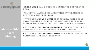 Alabama 9-1-1  AVAILABLE TO ALL ATTENDEES AND PARTICIPANTS.  Board  IF YOU ARE JOINING USING