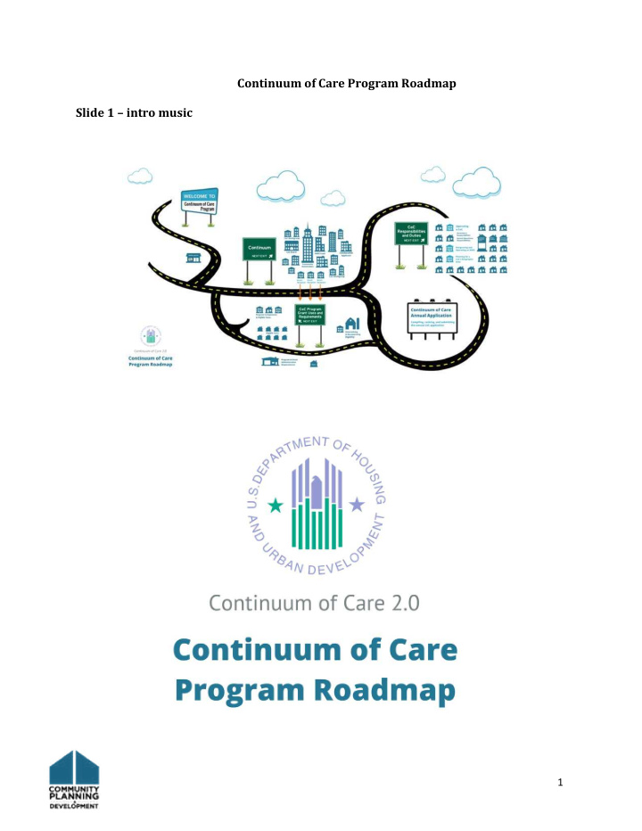 continuum of care program roadmap slide 1 intro music