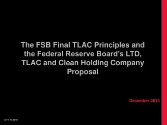the Federal Reserve Boards LTD,  TLAC and Clean Holding Company  Proposal  December 2015  NY2