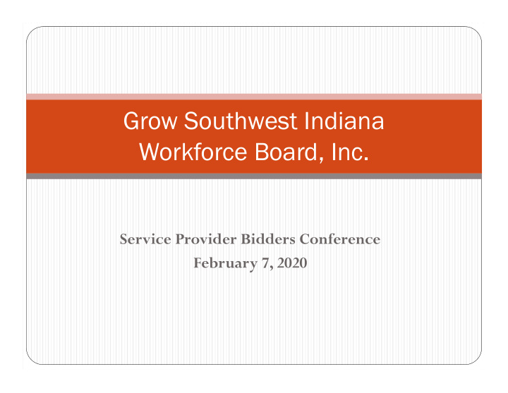 grow southwest indiana workforce board inc