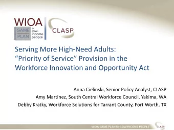 Priority of Service Provision in the  Workforce Innovation and Opportunity Act  Anna
