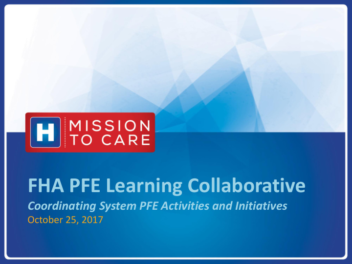 fha pfe learning collaborative