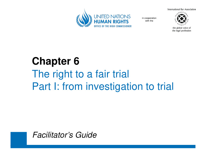chapter 6 the right to a fair trial part i from