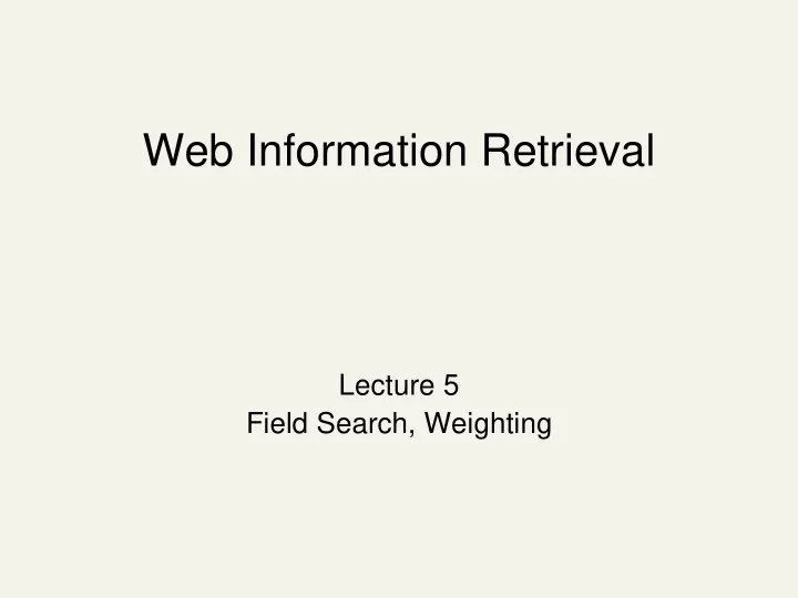 web information retrieval