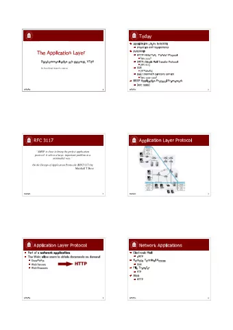 SMTP is close to being the perfect application  protocol: it solves a large, important problem