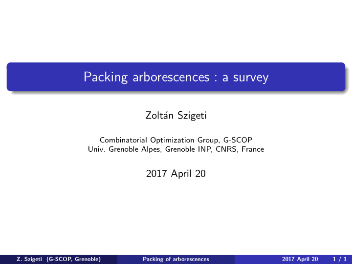 packing arborescences a survey