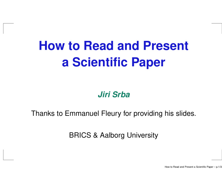 how to read and present a scientific paper