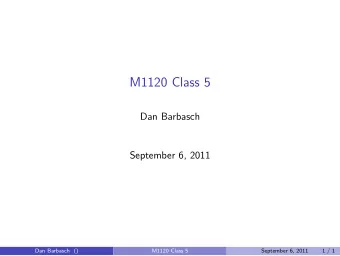 M1120 Class 5  Dan Barbasch  September 6, 2011  Dan Barbasch ()  M1120 Class 5  September 6, 2011