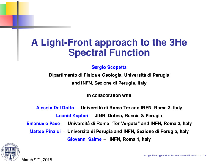 a light front approach to the 3he spectral function