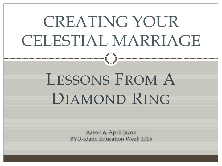 creating your celestial marriage