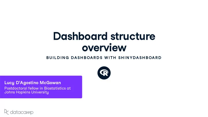 dashboard str u ct u re o v er v ie w