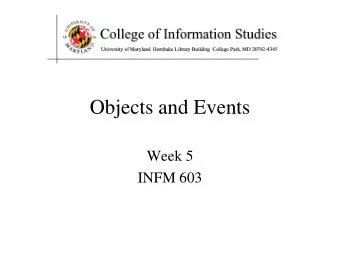Objects and Events  Week 5  INFM 603  Muddiest Points   Commonly used functions