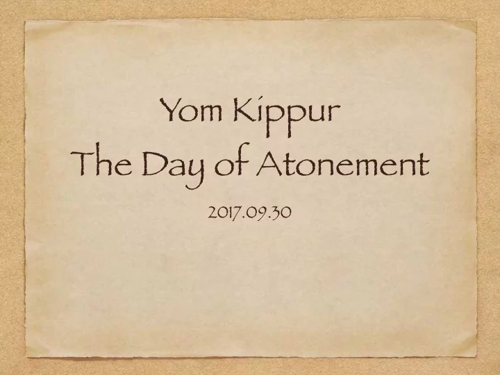 yom kippur the day of atonement