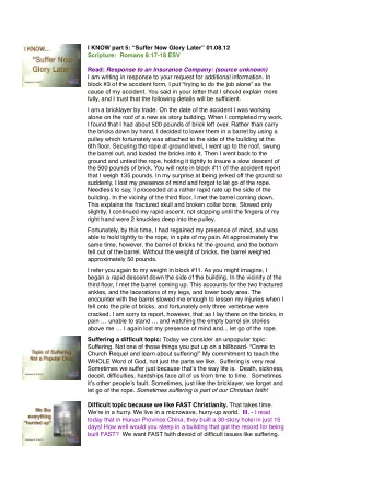 I KNOW part 5: Suffer Now Glory Later 01.08.12  Scripture:  Romans 8:17-18 ESV Read: Response