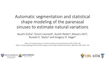 shape modeling of the paranasal  sinuses to estimate natural variations Ayushi Sinha a , Simon