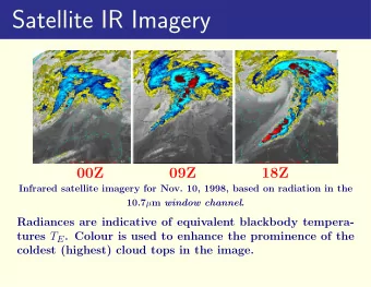 Satellite IR Imagery  00Z  09Z  18Z  Infrared satellite imagery for Nov. 10, 1998, based on