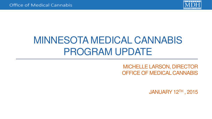 minnesota medical cannabis program update