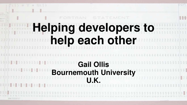 helping developers to