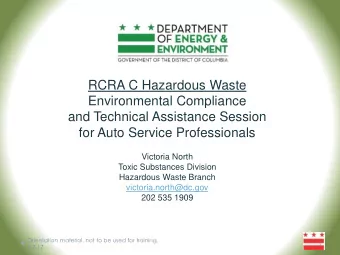 RCRA C Hazardous Waste  Environmental Compliance  and Technical Assistance Session  for Auto