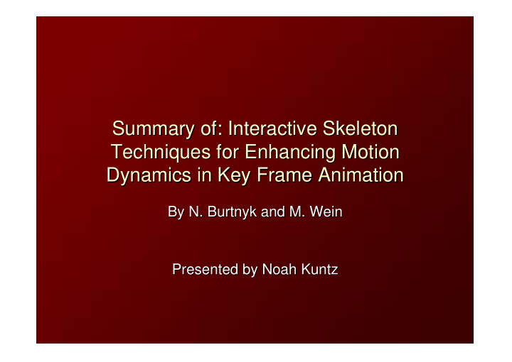 summary of interactive skeleton summary of interactive