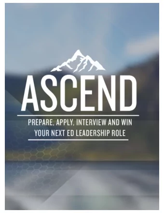 1  Welcome to Ascend!  If youre looking for a new ed  leadership role in the coming year,