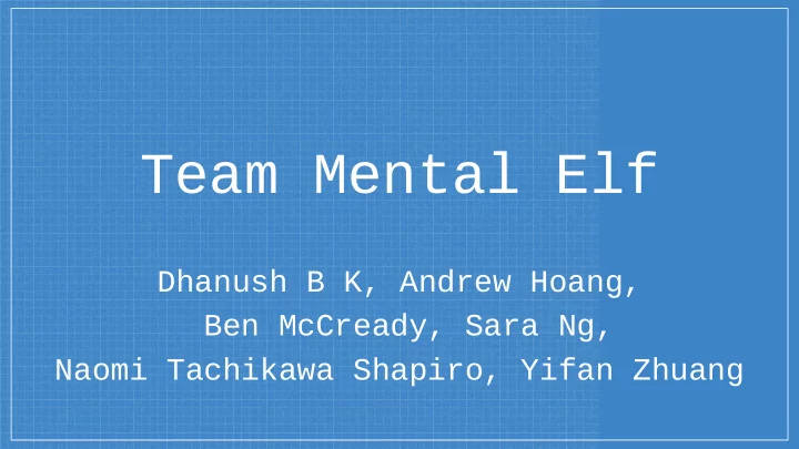 team mental elf
