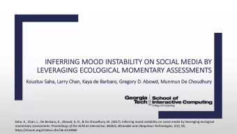 IN  INFERRIN  ING  G MOOD  OOD IN  INSTABIL  ILIT  ITY ON  ON SOC  OCIA  IAL MEDIA  DIA BY