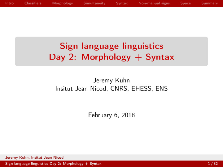 sign language linguistics day 2 morphology syntax