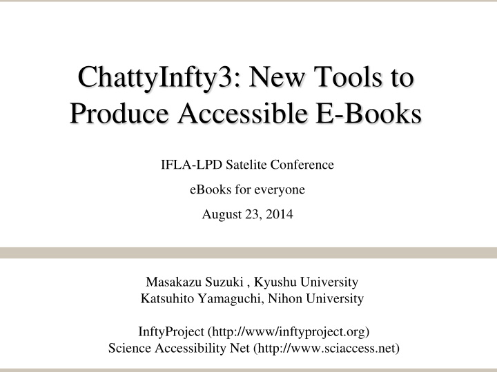 chattyinfty3 new tools to produce accessible e books