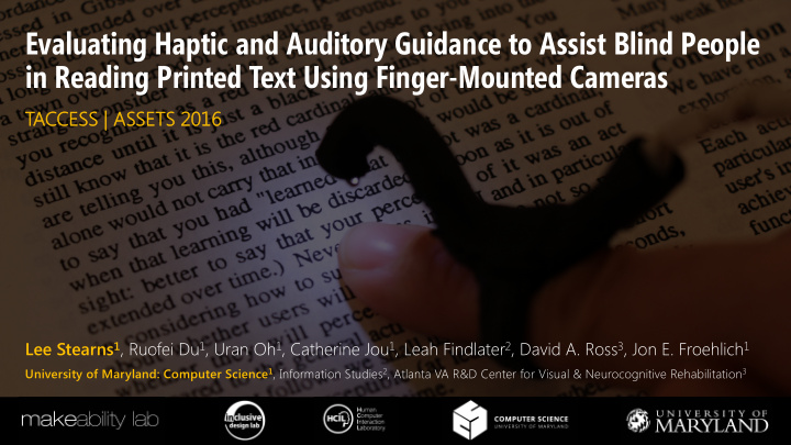 evaluating haptic and auditory guidance to assist blind