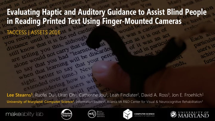 evaluating haptic and auditory guidance to assist blind