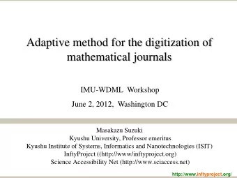 Adaptive method for the digitization of mathematical journals  IMU-WDML  Workshop  June 2, 2012,