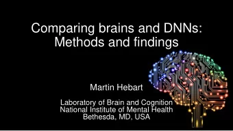 Methods and findings  Martin Hebart  Laboratory of Brain and Cognition  National Institute of