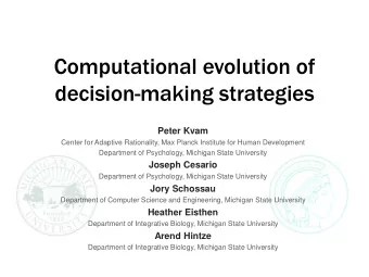 decision-making strategies  Peter Kvam  Center for Adaptive Rationality, Max Planck Institute for