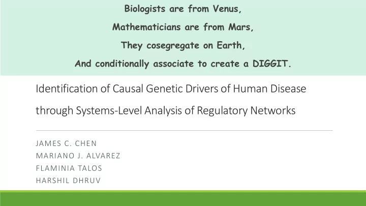 identification of causal genetic drivers of human disease