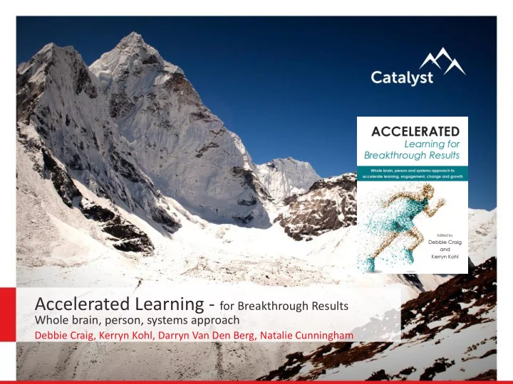 accelerated learning for breakthrough results whole brain