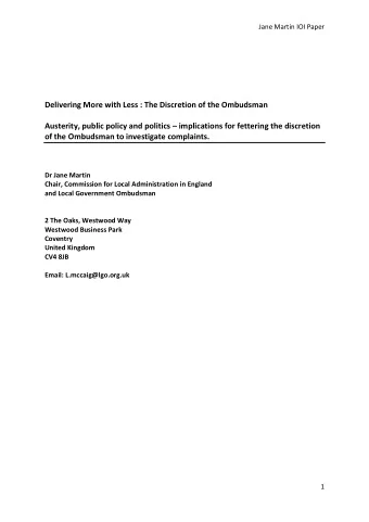 Delivering More with Less : The Discretion of the Ombudsman Austerity, public policy and politics