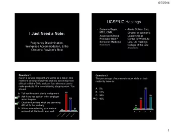 UCSF/UC Hastings   Suzanne Seger,   Jamie Dolkas, Esq.  MTS, CNM,  Director of Womens  I