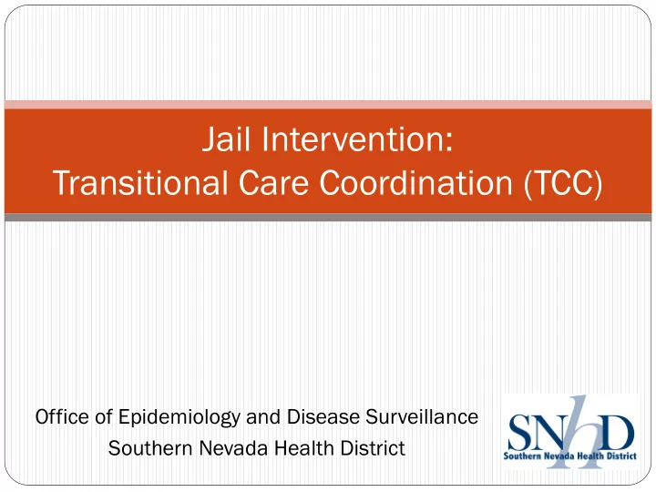 jail intervention transitional care coordination tcc