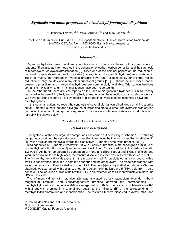 synthesis and some properties of mixed alkyl menthyltin
