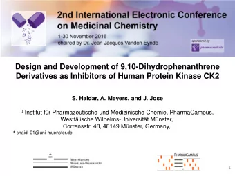 Design and Development of 9,10-Dihydrophenanthrene  Derivatives as Inhibitors of Human Protein