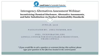 Interagency Alternatives Assessment Webinar:  Incentivizing Chemical Disclosure, Alternative