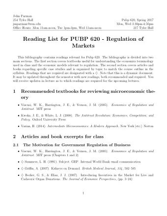 Reading List for PUBP 620 - Regulation of  Markets  This bibliography contains readings relevant