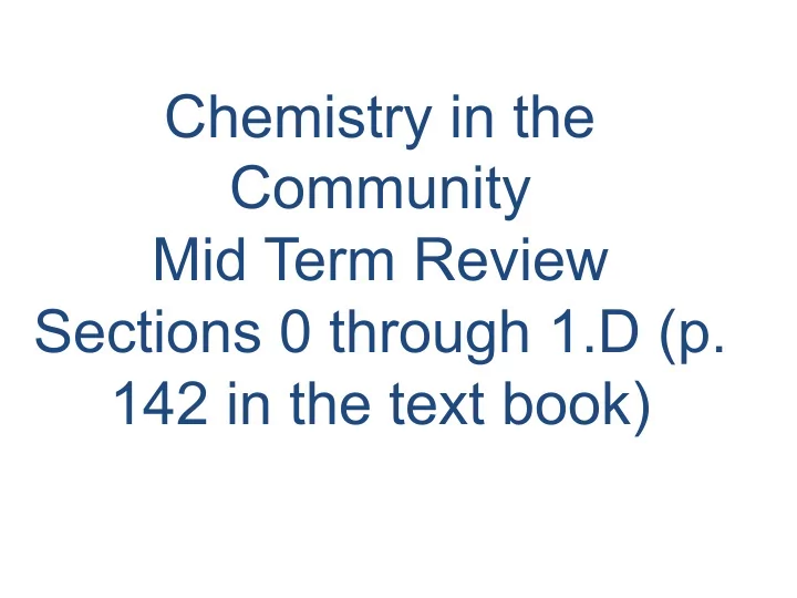chemistry in the community mid term review sections 0