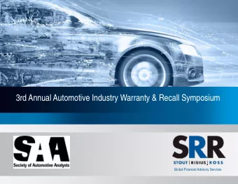 3rd Annual Automotive Industry Warranty &amp; Recall Symposium  Global Financial Advisory Services