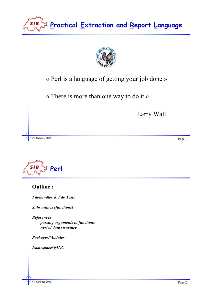 practical extraction and report language perl is a