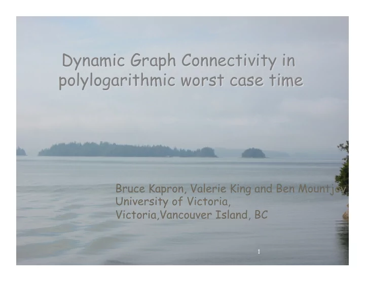 dynamic graph connectivity in polylogarithmic worst case